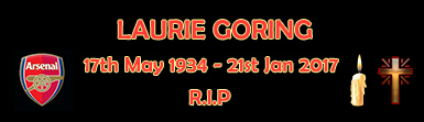 Laurie Goring - 17th May 1934 - 21st Jan 2017 - R.I.P